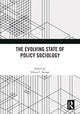 Book cover of: Evolving State of Policy Sociology. By: Glenn C. Savage