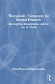 Book cover of: Therapeutic Community for Women Prisoners