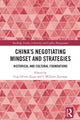 Book cover of: China's Negotiating Mindset and Strategies