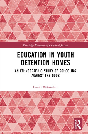 Education in Youth Detention Homes