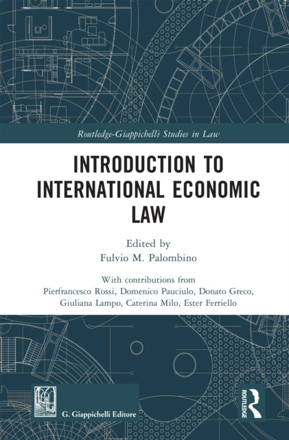 Book cover of: Introduction to International Economic Law