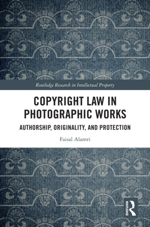 Copyright Law in Photographic Works
