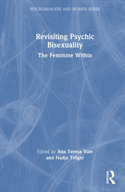 Book cover of: Revisiting Psychic Bisexuality