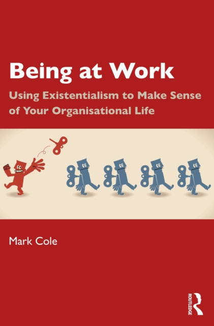 Book cover of: Being at Work