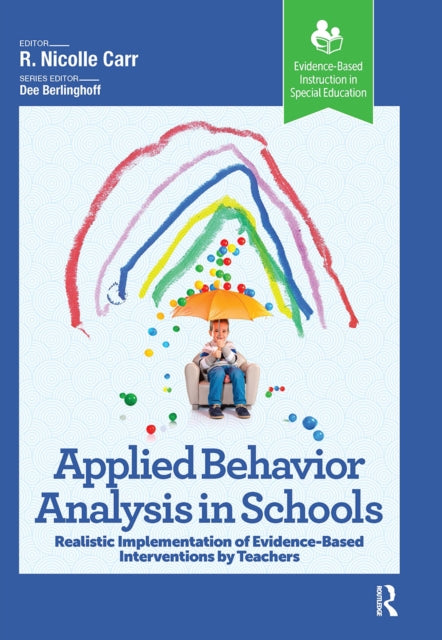 Book cover of: Applied Behavior Analysis in Schools