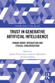 Book cover of: Trust in Generative Artificial Intelligence. By: Joanna Paliszkiewicz