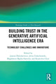 Book cover of: Building Trust in the Generative Artificial Intelligence Era