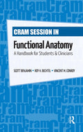 Cram Session in Functional Anatomy