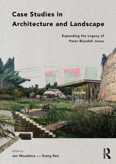 Book cover of: Case Studies in Architecture and Landscape