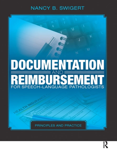 Book cover of: Documentation and Reimbursement for Speech-Language Pathologists