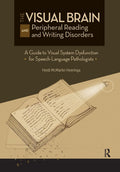 The Visual Brain and Peripheral Reading and Writing Disorders