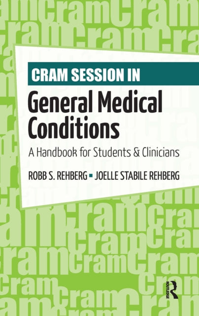Book cover of: Cram Session in General Medical Conditions