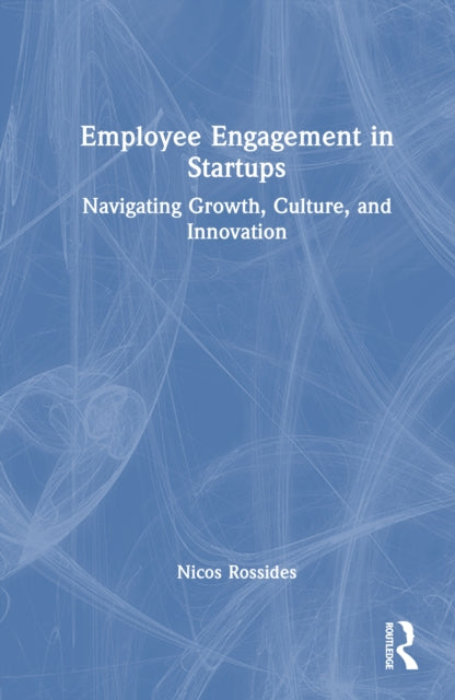 Book cover of: Employee Engagement in Startups