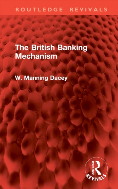 Book cover of: British Banking Mechanism