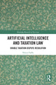 Book cover of: Artificial Intelligence and Taxation Law