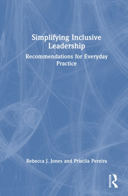 Book cover of: Simplifying Inclusive Leadership