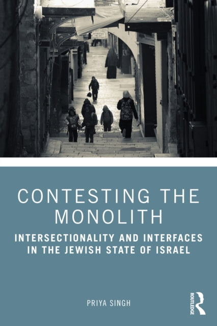 Book cover of: Contesting the Monolith