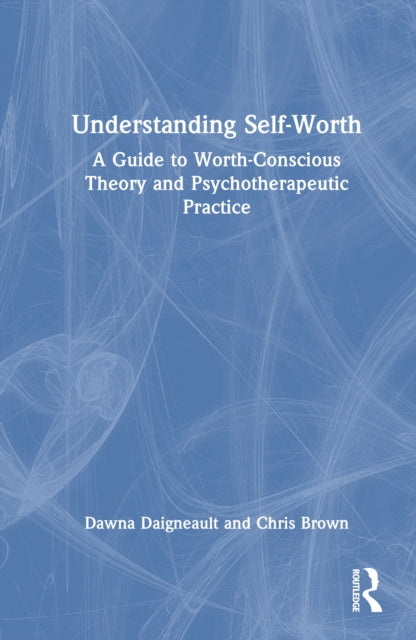 Book cover of: Understanding Self-Worth