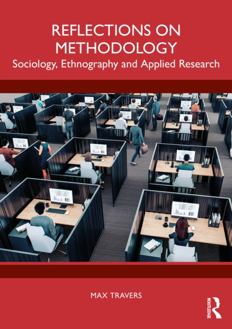 Reflections on Methodology