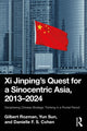 Book cover of: Xi Jinping’s Quest for a Sinocentric Asia, 2013–2024