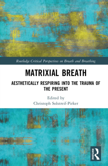 Book cover of: Matrixial Breath