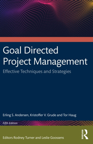Goal Directed Project Management