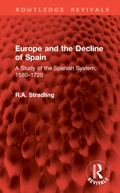 Europe and the Decline of Spain
