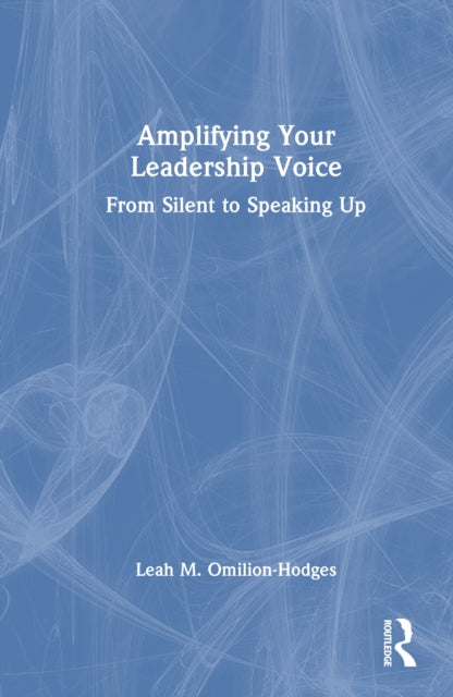 Book cover of: Amplifying Your Leadership Voice