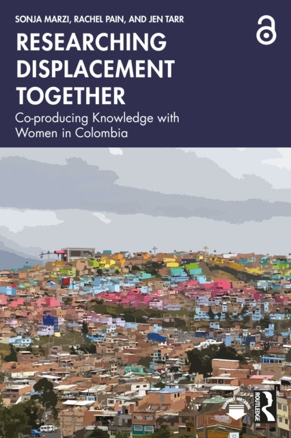 Book cover of: Researching Displacement Together