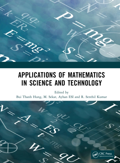 Book cover of: Applications of Mathematics in Science and Technology. By: Bui Thanh Hung