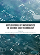 Book cover of: Applications of Mathematics in Science and Technology. By: Bui Thanh Hung