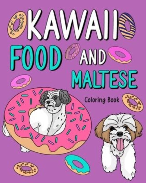 Book cover of: Kawaii Food and Maltese. By: Paperland