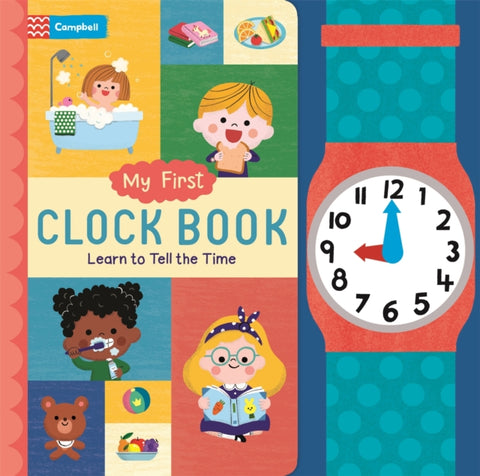 My First Clock Book, Learn to Tell the Time