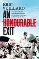 Book cover of: Honourable Exit. By: Eric Vuillard