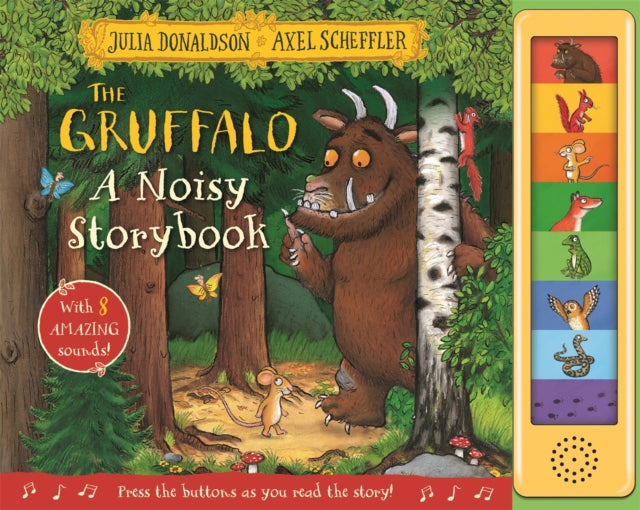 Book cover of: Gruffalo: A Noisy Storybook. By: DONALDSON, JULIA