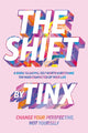 Book cover of: Shift. By: Tinx