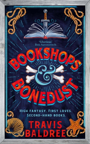 Bookshops & Bonedust, A heart-warming cosy fantasy from the author of Legends & Lattes