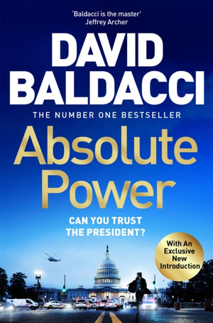 Absolute Power, The very first iconic thriller from the number one bestseller