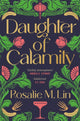 Daughter of Calamity 9781035011285 Rosalie M. Lin
