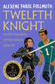 Twelfth Knight 9781035014224 Alexene Farol Follmuth