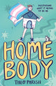 Homebody, Discovering What It Means To Be Me 9781035017621 Theo Parish