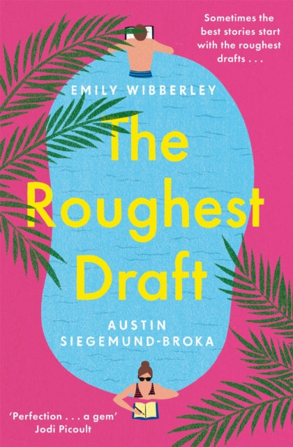 Book cover of: Roughest Draft. By: Emily Wibberley