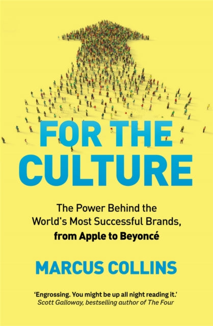 Book cover of: For the Culture. By: Marcus Collins