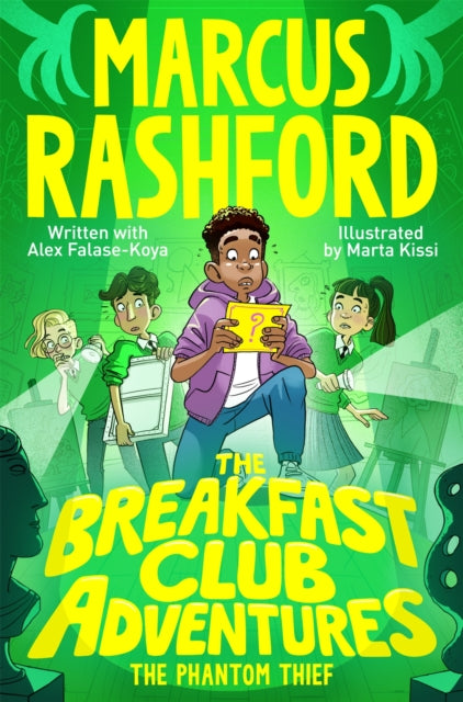 Breakfast Club Adventures: The Phantom Thief 9781035022670 Marcus Rashford
