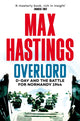 Overlord, D-Day and the Battle for Normandy 1944 9781035022854 Max Hastings