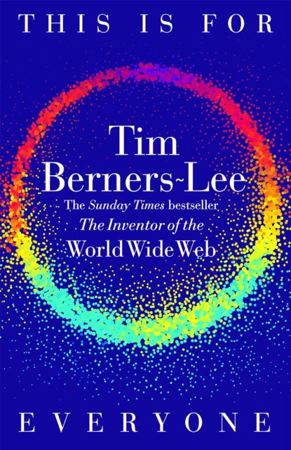 This Is for Everyone 9781035023677 Tim Berners-Lee