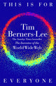 This Is for Everyone 9781035023677 Tim Berners-Lee