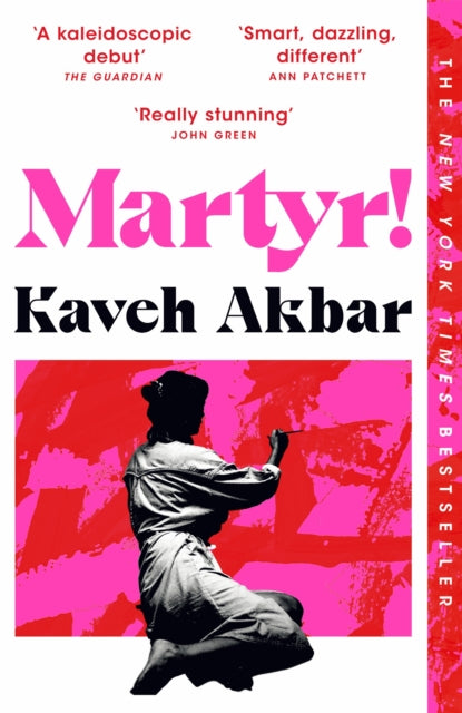 Martyr! 9781035026081 Kaveh Akbar