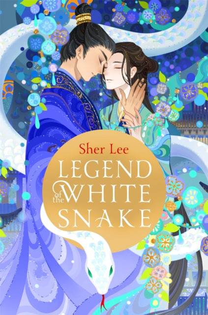 Book cover of: Legend of the White Snake. By: Sher Lee