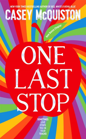 One Last Stop, Special edition with sprayed edges, illustrated endpapers and a bonus chapter